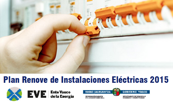 Plan Renove de Instalaciones Eléctricas 2015 en la Comunidad Autónoma del País Vasco.